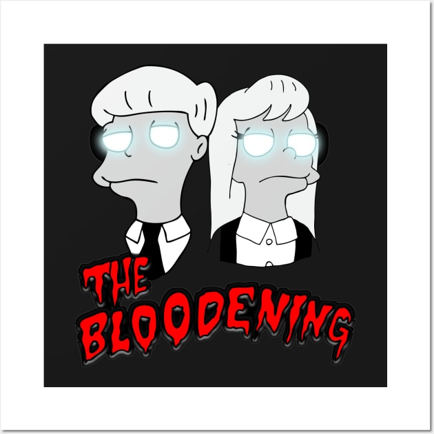 The Bloodening (Black) Wall Art by DemBoysTees